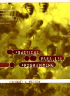 Practical Parallel Programming