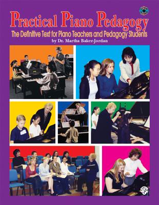 Practical Piano Pedagogy - Baker-Jordan, Martha