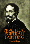 Practical Portrait Painting