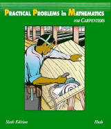Practical Problems in Mathematics for Carpenters