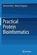 Practical Protein Bioinformatics