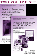 Practical Pulmonary and Critical Care Medicine: Disease Management and Respiratory Failure (Two-Volume Set) - Mohsenifar, Zab (Editor), and Soo Hoo, Guy W (Editor)