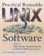 Practical Reusable UNIX Software - Krishnamurthy, Balachander (Editor), and Ritchie, Dennis (Foreword by)