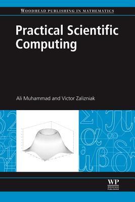 Practical Scientific Computing - Ali, Muhammad, and Zalizniak, Victor