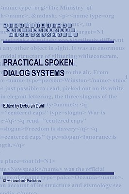 Practical Spoken Dialog Systems - Dahl, Deborah (Editor)