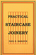 Practical Staircase Joinery
