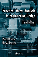 Practical Stress Analysis in Engineering Design