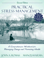 Practical Stress Management: Ealth