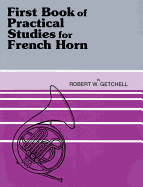 Practical Studies for French Horn, Bk 1