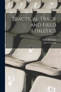 Practical Track and Field Athletics