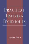 Practical Training Techniques