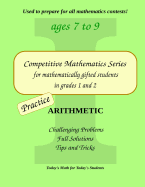 Practice Arithmetic: Level 1 (Ages 7 to 9)