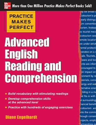 Practice Makes Perfect Advanced ESL Reading and Comprehension - Engelhardt, Diane