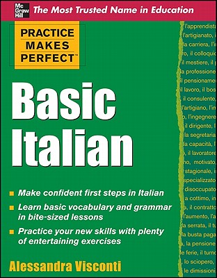 Practice Makes Perfect Basic Italian - Visconti, Alessandra
