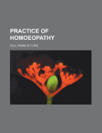 Practice of Homoeopathy