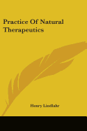 Practice Of Natural Therapeutics