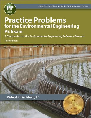 Practice Problems for the Environmental Engineering PE Exam - Lindeburg, Michael R, Pe