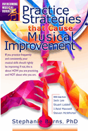 Practice Strategies That Cause Musical Improvements