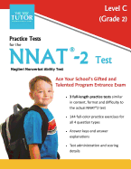 Practice Tests for the Nnat 2 Test - Level C: Grade 2