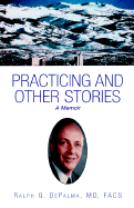 Practicing and Other Stories