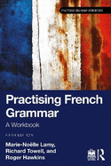 Practising French Grammar: A Workbook