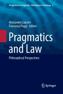 Pragmatics and Law: Philosophical Perspectives