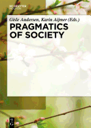 Pragmatics of Society