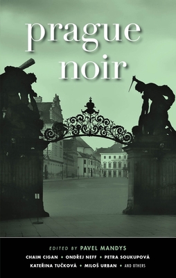 Prague Noir - Mandys, Pavel (Editor)