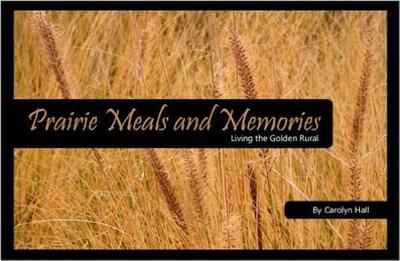 Prairie Meals & Memories - Hall, Carolyn