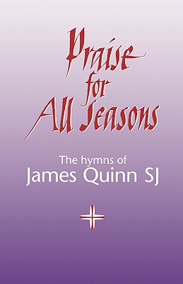 Praise for All Seasons - Quinn, David B