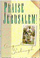 Praise Jerusalem! - Trobaugh, Augusta