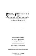 Praise Vilification & Sexual - Wasserman, Abby, and Wasserman, John, and Chronicle Books