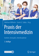 PRAXIS Der Intensivmedizin: Konkret, Kompakt, Interdisziplinr