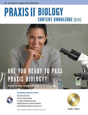Praxis II Biology Content Knowledge (0235) - Callihan, Laurie Ann, and Warner, Rebekah