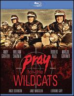 Pray for the Wildcats [Blu-ray] - Robert Michael Lewis