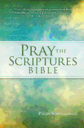 Pray the Scriptures Bible-GW