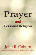 Prayer and personal religion.