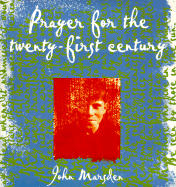 Prayer for the Twenty-First Century