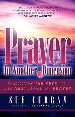 Prayer In Another Dimension - Curran, Sue