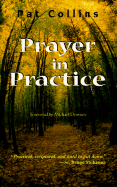 Prayer in Practice: A Biblical Approach