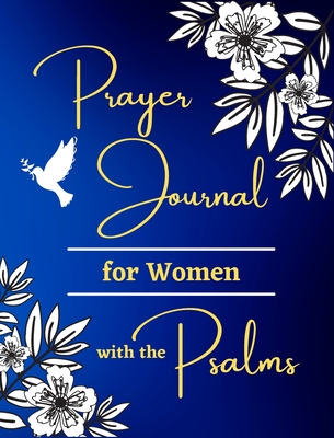 Prayer Journal for Women with the Psalms - Felter, Wesley Paul