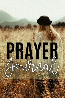 Prayer Journal: Gratitude For Relationships - Pearsn, Felicia