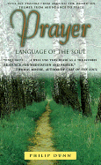 Prayer: Language of the Soul