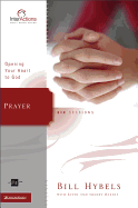 Prayer: Opening Your Heart to God