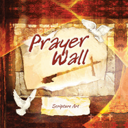 Prayer Wall: Writeable Scripture Art Book