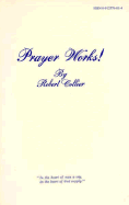 Prayer Works! - Collier, Robert