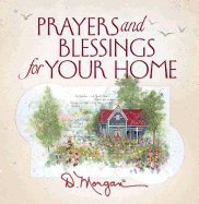 Prayers and Blessings for Your Home