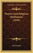 Prayers and Religious Meditations (1836)