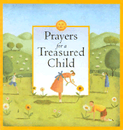 Prayers for a Treasured Child