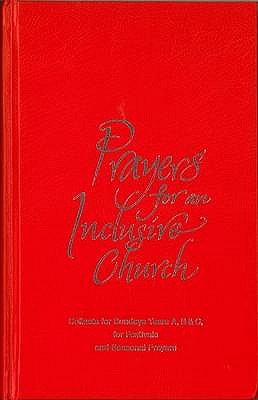 Prayers for an Inclusive Church: Resources for Sundays and Holy Days - Shakespeare, Steven